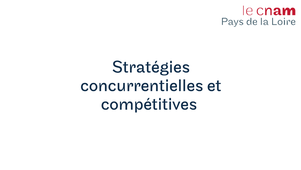 STRATEGIES CONCURRENTIELLES ET COMPETITIVES.mp4
