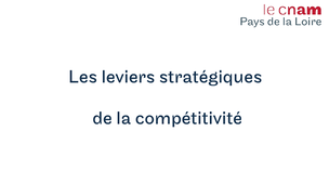 Les leviers stratégiques de la compétitivité.mp4