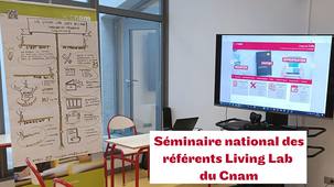 Séminaire national des référents Living Lab du Cnam