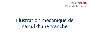 Illustation Mécanique de calcul d'une tranche.mp4