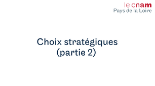 CHOIX STRATEGIQUES Partie 2.mp4
