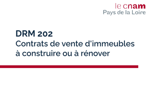 Introduction DRM202 - Contrats de vente d’immeubles à construire ou à rénover